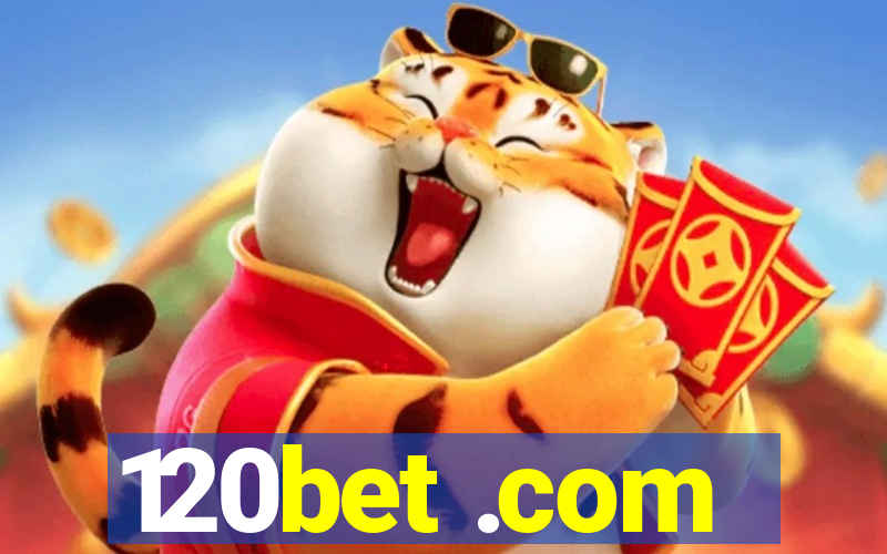 120bet .com